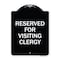 Signmission Reserved for Visiting Clergy Heavy-Gauge Aluminum Architectural Sign, 24" x 18", BW-1824-23169 A-DES-BW-1824-23169 - alternate 1